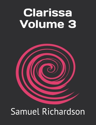Clarissa Volume 3            Book Cover