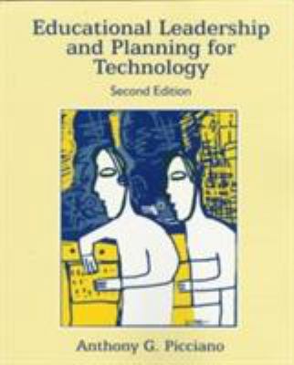 Educational Leadership and Planning for Technol... 0132621223 Book Cover