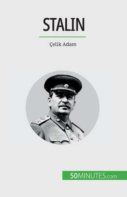 Stalin: Çelik Adam [French] 280867290X Book Cover