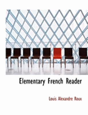 Elementary French Reader [Large Print] 055482261X Book Cover