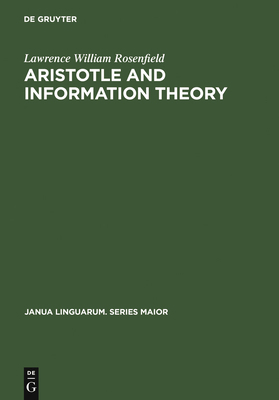 Aristotle and Information Theory: A Comparison ... 902791849X Book Cover