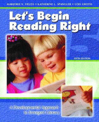 Let's Begin Reading Right, Fifth Edition 0130494917 Book Cover