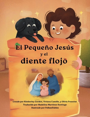 El Pequeño Jesús y el diente flojo (Little Jesu... [Spanish] [Large Print] 1964755166 Book Cover