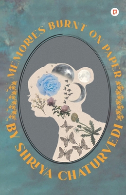 Memories Burnt on Paper 9355545312 Book Cover
