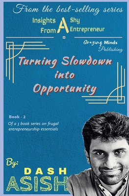 Insights from a Shy Entrepreneur: Turning Slowd... B0B811VRH1 Book Cover
