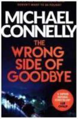 The Wrong Side of Goodbye* 1409147509 Book Cover
