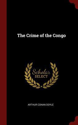 The Crime of the Congo 1296507742 Book Cover