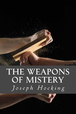 The Weapons of Mistery 1535263512 Book Cover