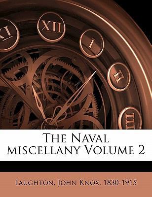 The Naval Miscellany Volume 2 1173188053 Book Cover