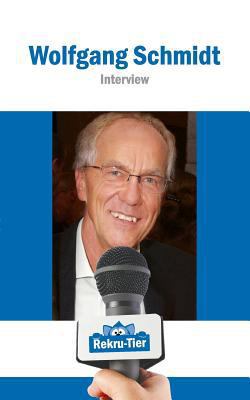 REKRU-TIER Interview mit Wolfgang Schmidt [German] 3941412647 Book Cover