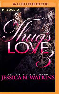 A Thug's Love 3 1713500434 Book Cover