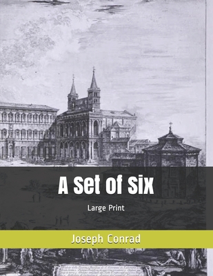 A Set of Six: Large Print B086PFB4Y1 Book Cover