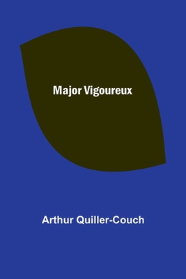 Major Vigoureux 9356705739 Book Cover