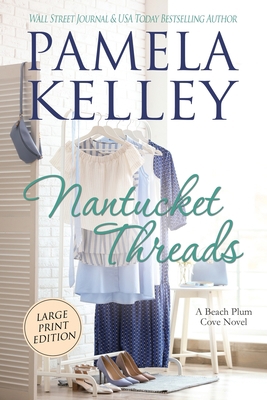 Nantucket Threads, Large Print [Large Print] 195306020X Book Cover