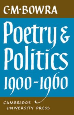 Poetry and Politics 1900 1960 1107402727 Book Cover