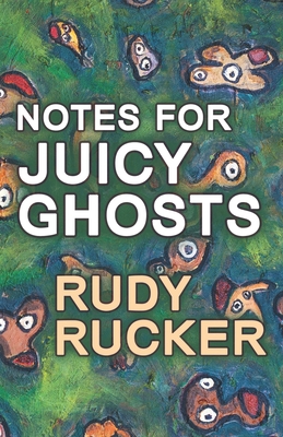 Notes for Juicy Ghosts 1940948525 Book Cover