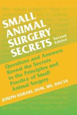 Small Animal Surgery Secrets 1560535792 Book Cover