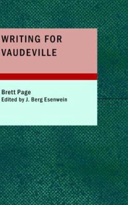 Writing for Vaudeville 1434667863 Book Cover