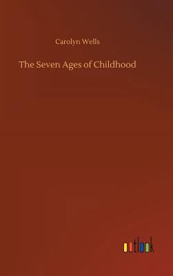 The Seven Ages of Childhood 3732649148 Book Cover