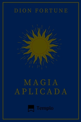 Magia Aplicada [Portuguese] B0BQHD9T1B Book Cover