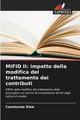 MiFID II: impatto della modifica del trattament... [Italian] 6209681085 Book Cover
