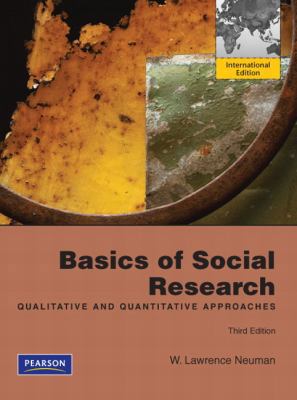 Basics of Social Research: Qualitative and Quan... 0205085946 Book Cover