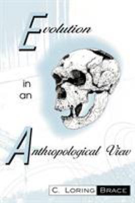 Evolution In An Anthropological View 0742502635 Book Cover