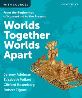 Worlds Together, Worlds Apart 1324064218 Book Cover