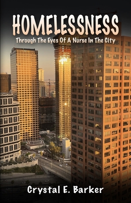 Homelessness Through The Eyes Of A Nurse In The... 9395193271 Book Cover