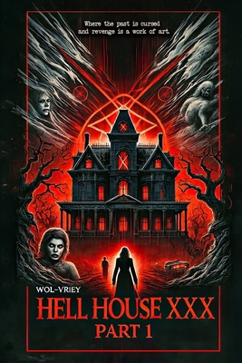 Hell House XXX (Part 1) 1964172373 Book Cover