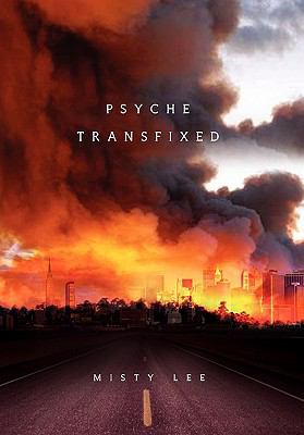 Psyche Transfixed 1453509100 Book Cover