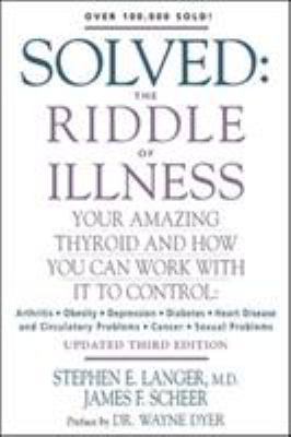 Solved: The Riddle of Illness 0658002937 Book Cover
