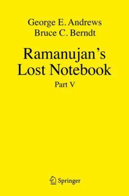 Ramanujan's Lost Notebook: Part V 3319778323 Book Cover