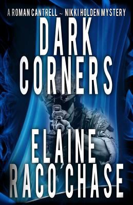 Dark Corners: Roman Cantrell-Nikki Holden Myste... 154644467X Book Cover