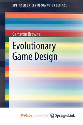 Evolutionary Game Design 1447121805 Book Cover