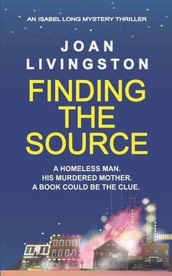 Finding the Source: Isabel Long Mystery Series ... B0F8NV7X8F Book Cover