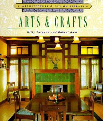 Arts & Crafts 156799363X Book Cover