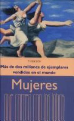 Mujeres Que Corren Con Los Lobos (Spanish Edition) [Spanish] 8440697457 Book Cover