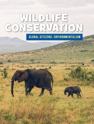 Wildlife Conservation 153410044X Book Cover