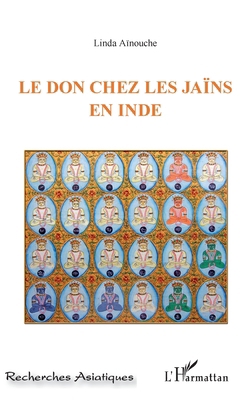 Le don chez les Jaïns en Inde [French] 2296570194 Book Cover