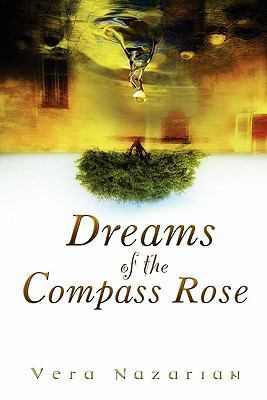 Dreams of the Compass Rose 1876963255 Book Cover