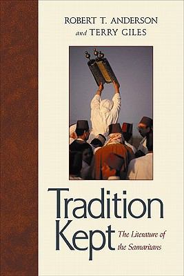 Tradition Kept: The Literature of the Samaritans 0801045487 Book Cover