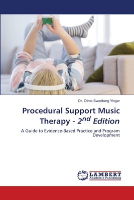 Procedural Support Music Therapy - 2nd Edition 6208451639 Book Cover