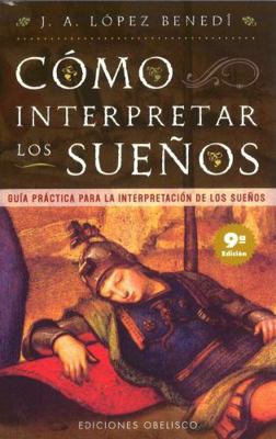 Guia practica para la interpretacion de los suenos [Spanish] 8477204365 Book Cover