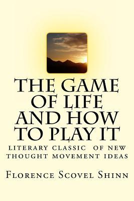 The Game of Life and How to Play It: Literary C... 1523890444 Book Cover