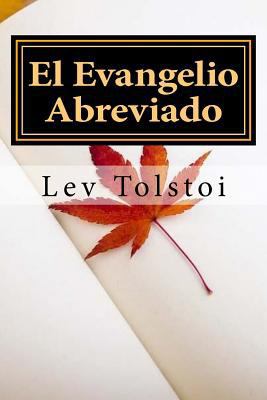 El Evangelio Abreviado (Spanish) Edition [Spanish] 1974430987 Book Cover