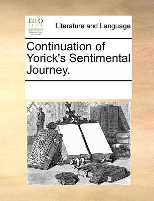 Continuation of Yorick's Sentimental Journey. 1170241514 Book Cover