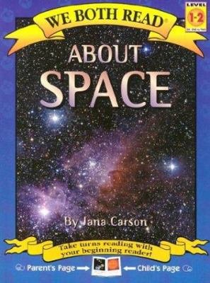 About Space (We Both Read) 1891327402 Book Cover