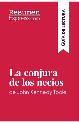 La conjura de los necios de John Kennedy Toole ... [Spanish] 2806295025 Book Cover