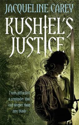 Kushiel's Justice B00RP5H0K6 Book Cover